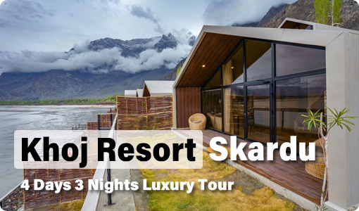 Skardu Tour Packages 2025 4 Khoj-Resort-Skardu-4-Days-Tour
